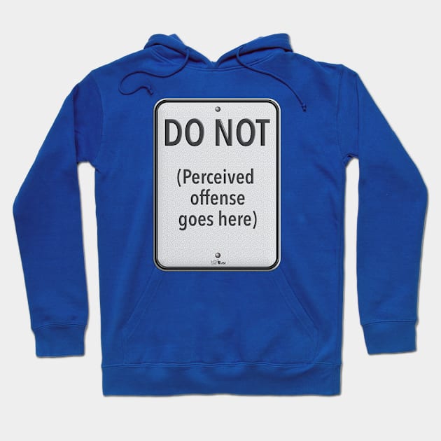 Do Not_Sign Hoodie by NN Tease